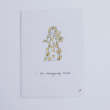 'I am Outrageously Loved' A1 Poster