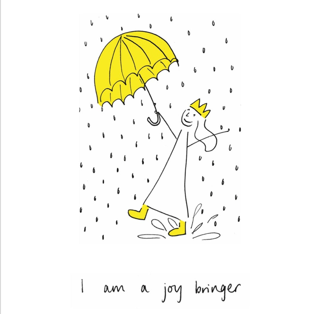 'I am a Joy Bringer' Poster